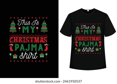 This Is My Christmas Pajama Shirt vector