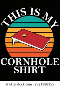 This is my cornhole shirt vector art design, eps file. design file for t-shirt. SVG, EPS cuttable design file svg
