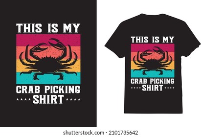 This is My Crab Eating  T-Shirt For Crab Lover