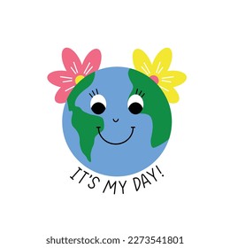 This is my day! Funny globe with bows. Cute children's illustration isolated on a white background.