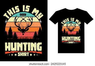 This is my deer hunting shirt Hunting T shirt and mug design vector illustration