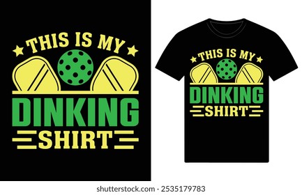 Das ist mein Trinkshirt Pickleball Custom T Shirt Design