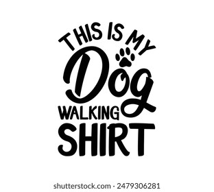 Esta es mi camiseta de paseo de perro, mamá de perro Groovy, mamá mascota mamá de piel mamá lindo perro citas archivos cortados, Funny Dog Citas Diseños