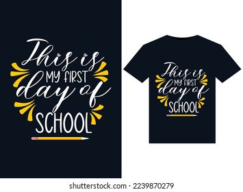 This is my first day of school illustrations for print-ready T-Shirts design