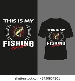 this is my fishing shirt