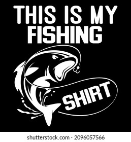 This Is My Fishing Shirt design