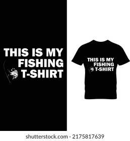 This Is My Fishing T-shirt T-Shirt Design
