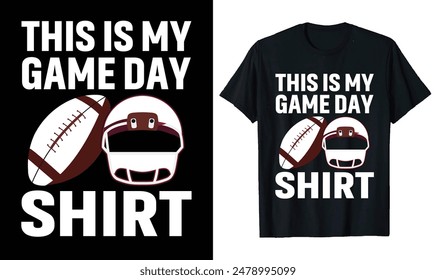 This Is My Game Day Shirt Football t-shirt design, Football quotes,, Football typography sport t shirt design