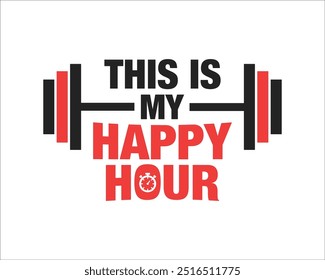 Dies ist meine Happy Hour, Happy Hour, Fitnessstudio, Sport, sagen, Zitat, Wandrahmen, Wanddekoration, Fitnessstudio-Liebhaber, Wanddekor, Fitnessstudio-Wanddekor, Zitat, Fitnessstudio sagen, T-Shirt-Design, Mug Print-Design