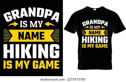This is my hiking t-shirt design. Mountain illustration, outdoor adventure . Vector graphic for t shirt and other uses. Outdoor Adventure Inspiring Motivation Quote. Vector Typography.