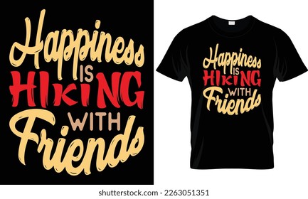 This is my hiking T-Shirt, is my hiking t shirt design. Outdoor, Mountain illustration. Vector graphic for t shirt and other uses. Adventure and wild t shirt design for nature lover.