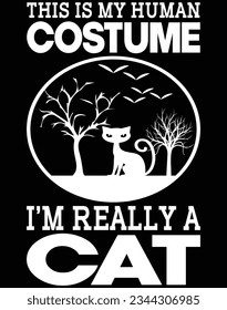 This is my human costume I'm really a cat EPS file for cutting machine. You can edit and print this vector art with EPS editor. svg