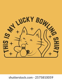 this is my lucky bowling shirt graphic design