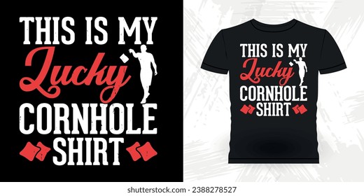 This Is My Lucky Cornhole Shirt Funny Cornhole Player Retro Vintage Cornhole T-shirt Design