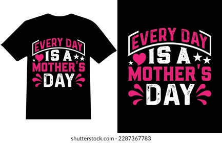 This is my new ''Mother’s Day ''T-shirt design Vector. I am a creative T-shirt designer. so I can design any kind of t-shirt. Also, I assure you that You will get from me always creative output.