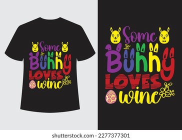 This is my new  "Easter day" T-shirt design Vector. I am a creative T-shirt designer. so I can design any kind of t-shirt. Also, I assure you that You will get from me always creative output.