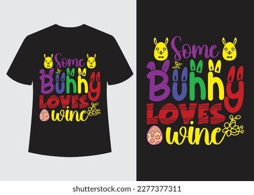 This is my new  "Easter day" T-shirt design Vector. I am a creative T-shirt designer. so I can design any kind of t-shirt. Also, I assure you that You will get from me always creative output.