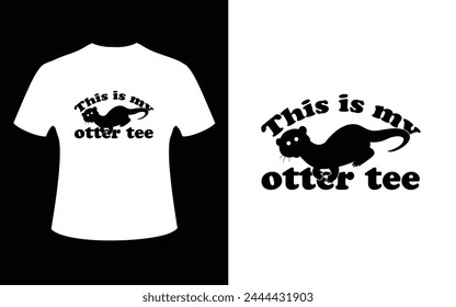 This is my otter tee old, sign, design, vector, symbol, element, ornament, message, classical, graphic, vignette