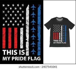 Esta Es Mi Camiseta De Bandera De Orgullo. Bandera Estadounidense Patriótica 4 De Julio Camiseta Original Graciosa, Estadounidenses Orgullosos Cool Camisas De La Camiseta Del Día De Los Presidentes,