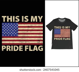 Das ist mein Pride Flag USA T-Shirt. American USA Flag Patriotic 4. Juli Funny Vintage T-Shirt, Proud American Cool Präsidenten Day Outfit Shirts,