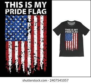 This Is My Pride Flag USA T-Shirt. American USA Flag Patriotic 4th Of July Funny Vintage T-Shirt, Proud Americans Cool Presidents Day Outfit Shirts,