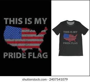 This Is My Pride Flag USA T-Shirt. American USA Flag Patriotic 4th Of July Funny Vintage T-Shirt, Proud Americans Cool Presidents Day Outfit Shirts,
