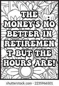 This is my Retirement Coloring Pages