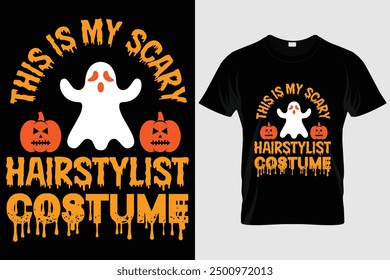 This Is My Scary Hairstylist Costume
