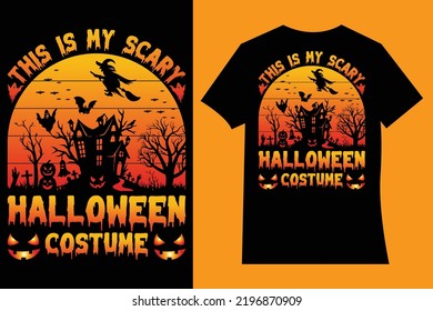 This is my scary halloween costume T-Shirt Design Template, typography scary halloween t-shirt graphic, Holiday, Festival, Greeting, October, Haunted, Haunted castle