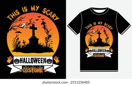 This Is My Scary Halloween Costume T-shirt, Halloween T shirt Design, Pumpkin Ghost, Cute Ghost, Halloween Elements, Vector illustration, Funny Halloween T shirt Design, USA T-shirt Design Template