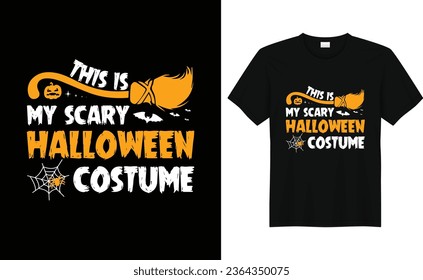 This Is My Scary Halloween Costume,Pumpkin Lover, Halloween Tees, Boo Halloween Shirt, Trendy