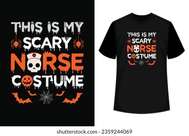 This Is My Scary Nurse Costume Halloween Funny Nursing Women T-Shirt