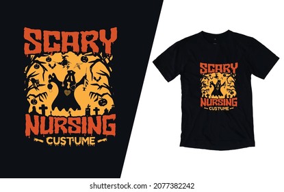 This Is My Scary Nursing Costume Tshirt Design 