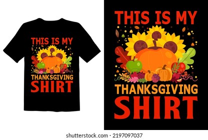 This is My Thanksgiving Shirt