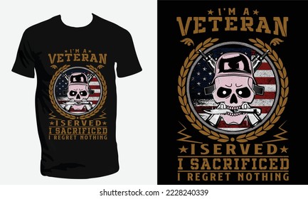 This is my unique veteran and army t-shirt design. veteran is the most respectful thing in USA. USA people every 11th November  observed in their memory. Respect  to veteran's of bottom of my heart.