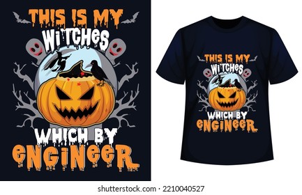 This is my Witches which by Engineer Amazing Halloween t-shirt DesignFor  Gift.