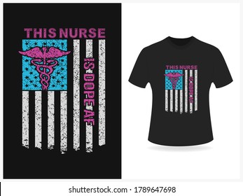 This nurse is dope AF typography, t-shirt graphics, slogan,  vector.