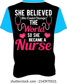 This Nurse T-Shirt configuration ideal for any private or corporate use. 
All primary components are editable and adaptable.
