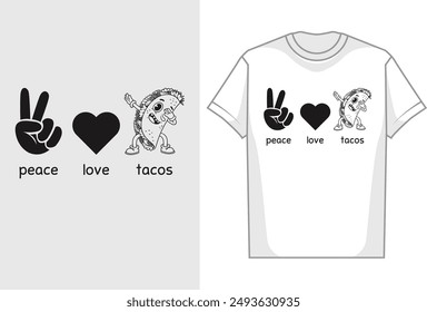 This is Peace Love Tacos t-shirt who really love the tacos t-shirt and also the peace sign that symbol of the peace. 