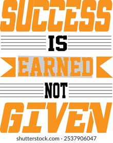 This phrase underscores that achieving success requires continuous effort and discipline. It’s a reminder that nothing valuable comes easily or without commitment