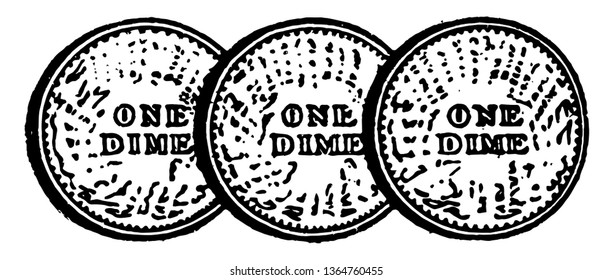 In This Picture, There Are Three Dimes, Per Dime Has Ten Cents. The Total Price Is Thirty Cents, Vintage Line Drawing Or Engraving Illustration.