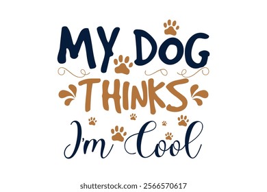 This playful design features a dog illustration, Celebrate your bond with your furry friend in style. You can grab it now if you'd like to gift it to someone who loves Dog typography design.