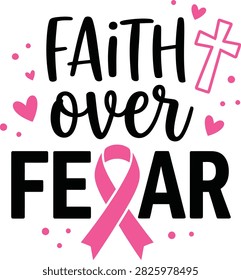 This powerful image embodies the spirit of breast cancer awareness showcasing 'faith over fear' with a pink ribbon hearts and a cross offering