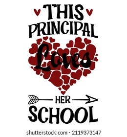 This Principal Loves Her School

Trending vector quote on white background for t shirt, mug, stickers etc.

