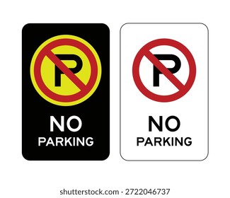 Este activo de Vector profesional cuenta con dos señales reguladoras distintas de "No Parking" diseñadas para la aplicación del tráfico y la seguridad urbana. El conjunto incluye una versión de alto contraste con un fondo negro y una insignia circular amarilla, así como una versión blanca minimalista, ambas con el círculo de prohibición rojo universal y un símbolo de "P" negro audaz. Estos diseños claros y autorizados son ideales para la planificación de calles municipales, la gestión de estacionamientos y la aplicación de las instalaciones para indicar zonas de vehículos restringidos.