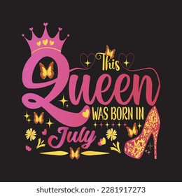 This Queen Was Born In July