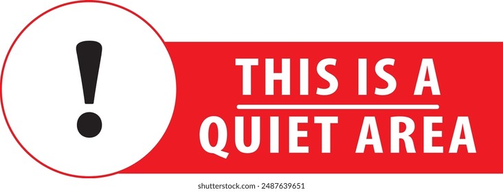 Esta es una zona tranquila Vector de aviso de aviso de advertencia