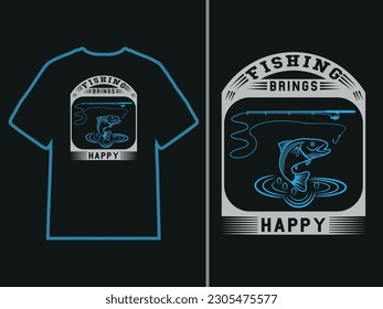 This quoto is a fishing t-shirt design.