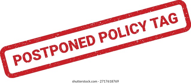 Diese rote Grunge-Marke zeigt ein aufgeschobenes Policy-Tag an. Verwenden Sie dieses Objekt für visuelle Hinweise auf Dokumente, die einen aktualisierten Status oder eine aktualisierte Kategorisierung erfordern.