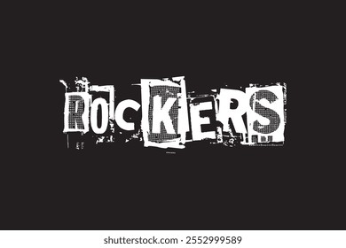 This is a Rockers Typography black and white color design